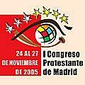 Falta un mes para el I Congreso Protestante de Madrid
