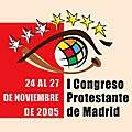 Primer congreso protestante de las iglesias evangélicas de Madrid