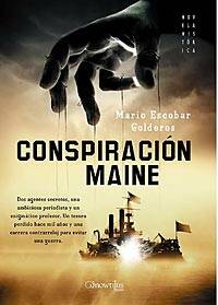 'Conspiración Maine' (Mario Escobar) logra el segundo lugar como 'Libro del Verano'