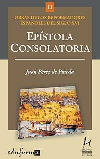 Juan Pérez de Pineda: nueva obra de editorial MAD sobre los reformadores españoles del siglo XVI