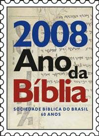 Se designa 2008, en los 60 años de la Sociedad Bíblica de Brasil, Año de la Biblia