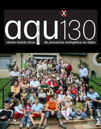 Aqu130 pasa el ecuador de su 130 aniversario de presencia evangélica en Gijón