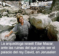 Unas excavaciones pueden ser el palacio del rey David