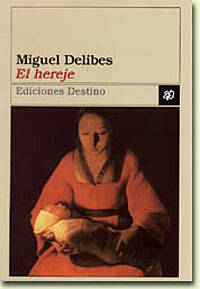 Consideran «El hereje» de Delibes una obra cumbre de la narrativa española