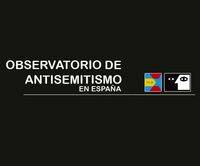 Nace el Observatorio de Antisemitismo