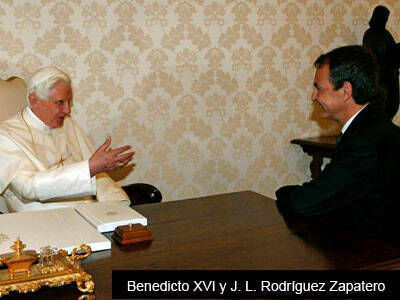 El Papa expresa a Zapatero su preocupación por las leyes sobre libertad religiosa y aborto