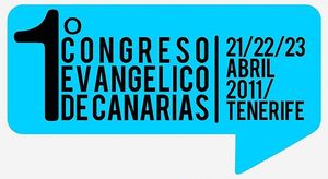 Canarias acoge el I Congreso Evangélico de su historia