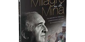 ‘Milagro en la mina’, la historia del minero chileno José Henríquez