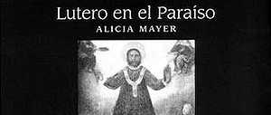Manuel Aguas, el Lutero de México (y IV)