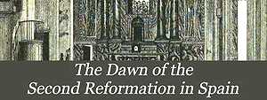2R: Dawn of the Second Reformation in Spain
