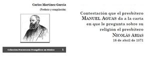 Precursores evangélicos en México: Manuel Aguas