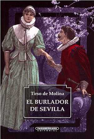 Don Juan condenado: El Burlador de Sevilla