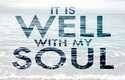 It is well with my soul