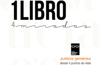 #1libro4miradas: Justicia Generosa
