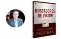 Buscadores de visión: J.C. Escobar