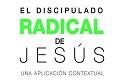 El discipulado radical de Jesús, de Sergio Navarrete