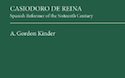 Arthur Gordon Kinder y Casiodoro de Reina