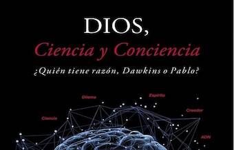 “Dios, Ciencia y Conciencia”, por Antonio Cruz