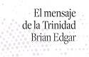 El mensaje de la Trinidad, de Brian Edgar