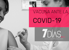7 Días: La vacuna de la covid-19