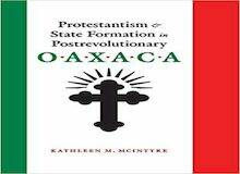 Protestantismo y formación del estado en Oxaca después de la revolución mexicana (I)
