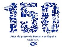 150 años de presencia bautista en España