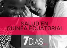 7 Días: +Q Salud en Guinea Ecuatorial
