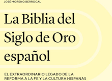 “La Biblia del Siglo de Oro español”, de José Moreno Berrocal