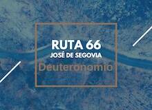 Ruta 66: Deuteronomio