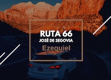 Ruta 66: Ezequiel