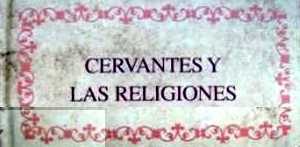 Cervantes y las religiones