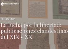 Publicaciones clandestinas protestantes del XIX y XX en España