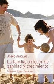 Josep Araguàs: La iglesia, familia de familias