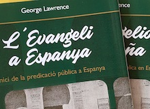 El evangelio en España/L’Evangeli a Espanya, de George Lawrence