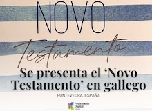 Se publica el Novo Testamento, una nueva edición del NT en gallego