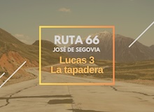 Ruta 66: Lucas 3, la tapadera