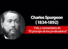 Charles Spurgeon: vida y curiosidades del “príncipe de los predicadores”