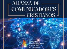 Presentan la Alianza de Comunicadores Cristianos iberoamericanos