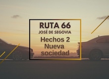 Ruta 66: Hechos 2, nueva sociedad
