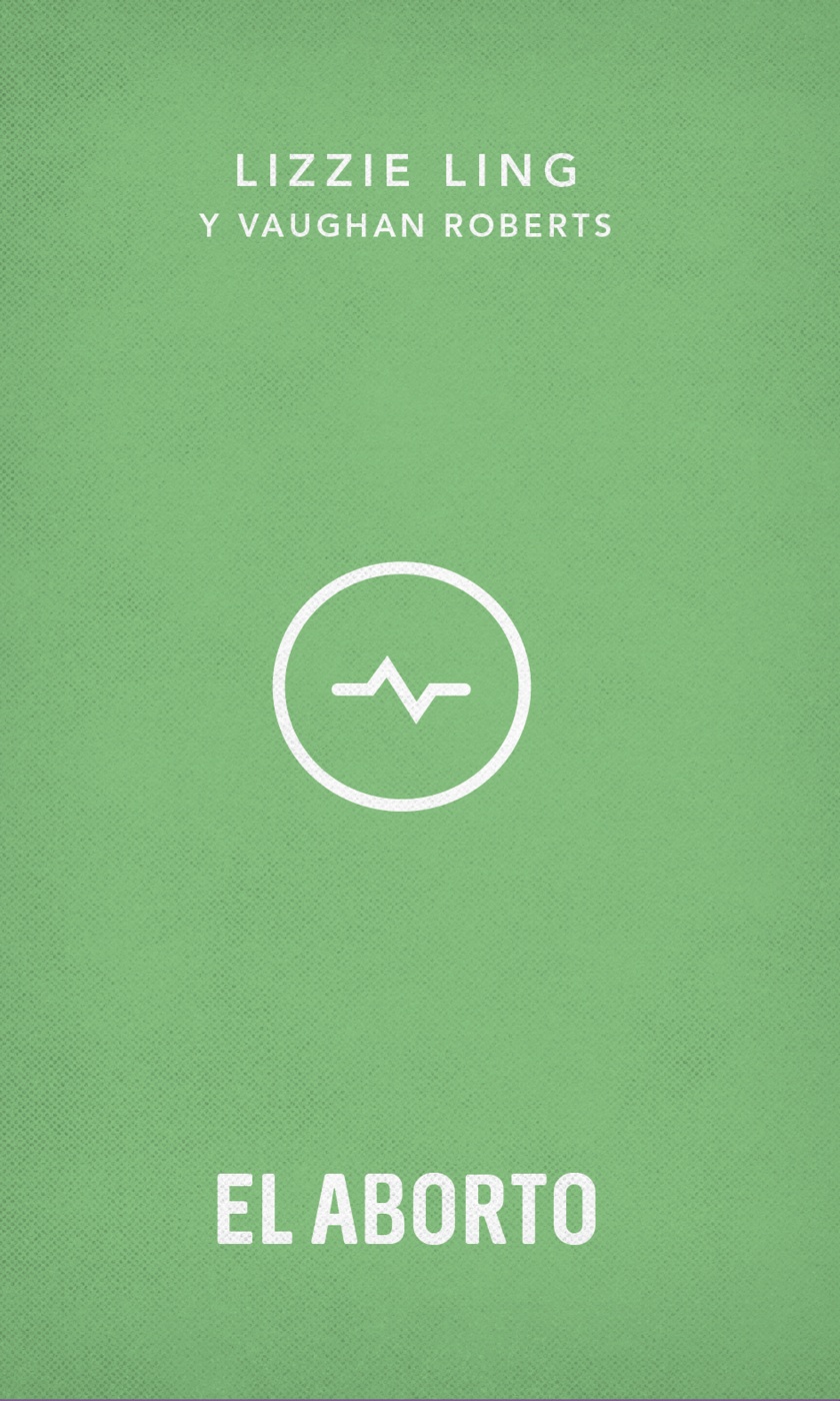 El aborto, de Lizzie Ling y Vaughan Roberts