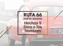 Ruta 66: Hechos 5, Dios o los hombres