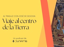 Al trasluz: Viaje al centro de la Tierra