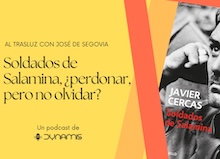 Al trasluz: Soldados de Salamina, ¿perdonar, pero no olvidar?