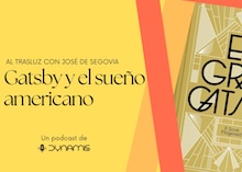 Al trasluz: Gatsby y el sueño americano