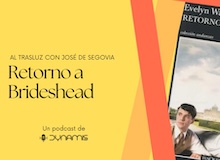 Al trasluz: Retorno a Brideshead