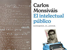 Reaparece la autobiografía juvenil de Carlos Monsiváis