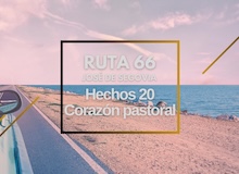 Ruta 66: Hechos 20, corazón pastoral