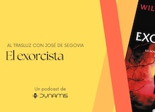 Al trasluz: El exorcista