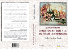 Nuevo libro: El movimiento anabautista del siglo XVI, una mirada latinoamericana