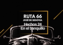 Ruta 66: Hechos 24, en el banquillo